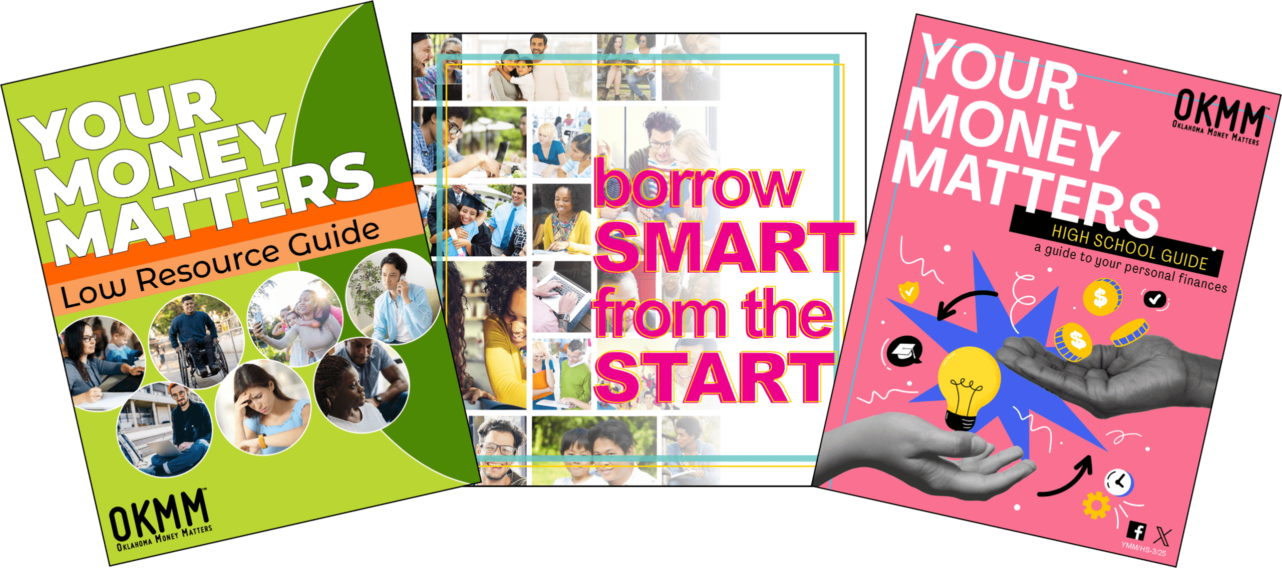 Three Oklahoma Money Matters “Your Money Matters” guide covers, including low-resource, borrowing, and high school finance guides.