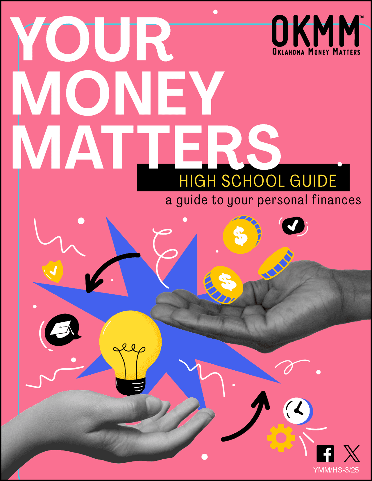 Your Money Matters booklet that highlights budgeting, saving, college planning, banking and consumer credit in a fun, informative way