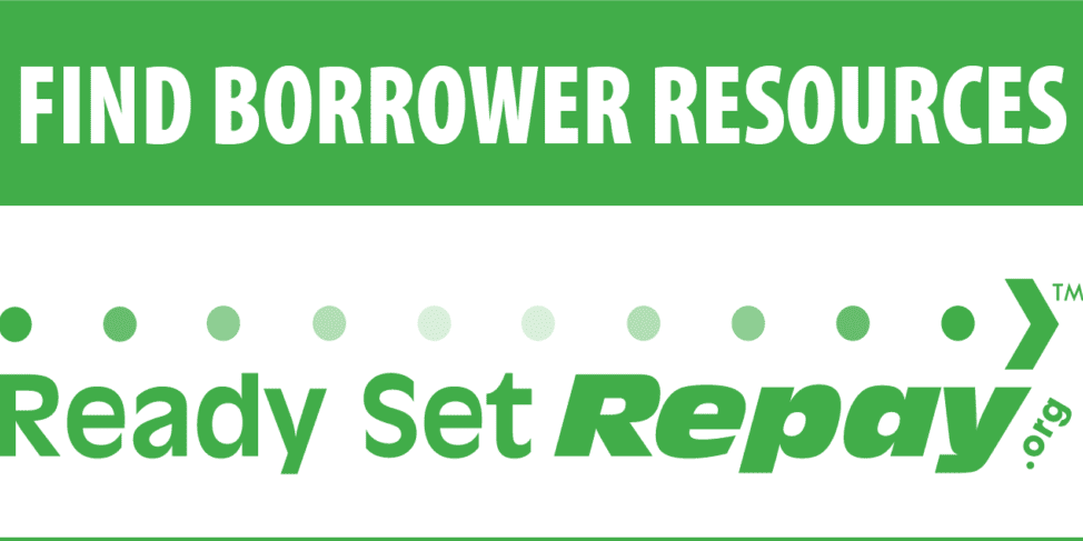 Ready Set Repay - Find Borrower Resources